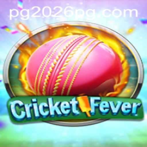 CricketFever 2026: The Ultimate Gaming Experience