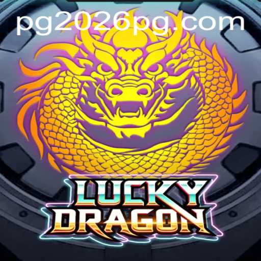 Unlock the Excitement: Discovering LuckyDragon in the PG 2026 Era